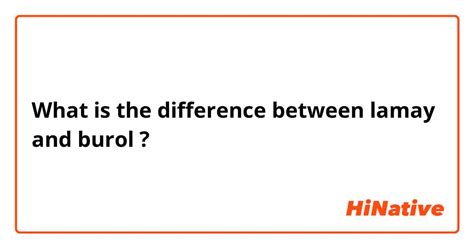 burol vs lamay|Burol .